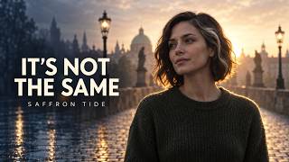 Saffron Tide – It's Not the Same (Official Music Video)