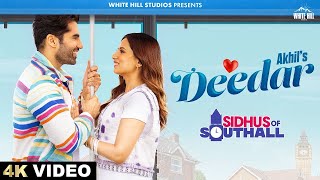 AKHIL : Deedar (Full Video) Sargun Mehta | Ajay S | Latest Punjabi Songs 2023 | Sidhus of Southhall
