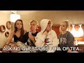 Asking OUR GIRLS Questions.. (TEA)