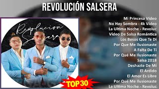 R E V O L U C I Ó N S A L S E R A Mix Las Mejores Canciones ~ Top Latin Music