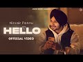 Hello : Nirvair Pannu (Official Video) Jassi X | Juke Dock