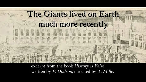 The Giants lived on Earth much more recent