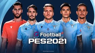 eFootball PES 2021 | SS Lazio Real Player Faces eFootball PES 2021 | SS Lazio Real Player Faces