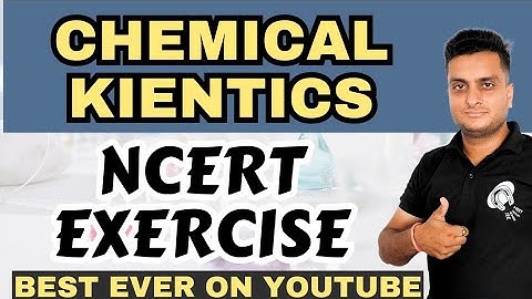 Chemical Kinetics|NCERT EXERCISE #chemicalkinetics #ncertsolutions #firstorderreaction #chemistry