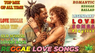 REGGAE LOVE SONG - ROMANTIC POP - BALLAD | SOULFUL REGGAE LOVE SONGS ❤️ TROPICAL LOVE VIBE CHILL MIX