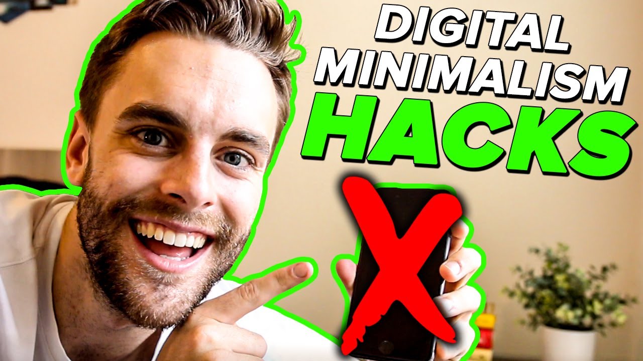 Digital Minimalism HACKS | 5 Minimalist Hacks That WILL Lower Your Screen Time - YouTube
