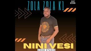 Download lagu ZOLA ZOLA K1 - NINI VESI (ÁUDIO OFICIAL)