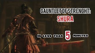 Gauntlet of Strenght: Shura IN LESS THAN 5 MINUTES! screenshot 3