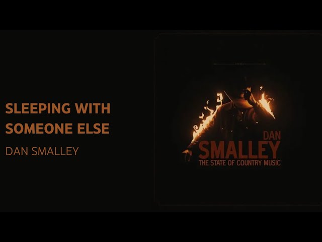 YouTubeでSleeping with Someone Else - Official Lyric Video - Dan Smalleyを視聴