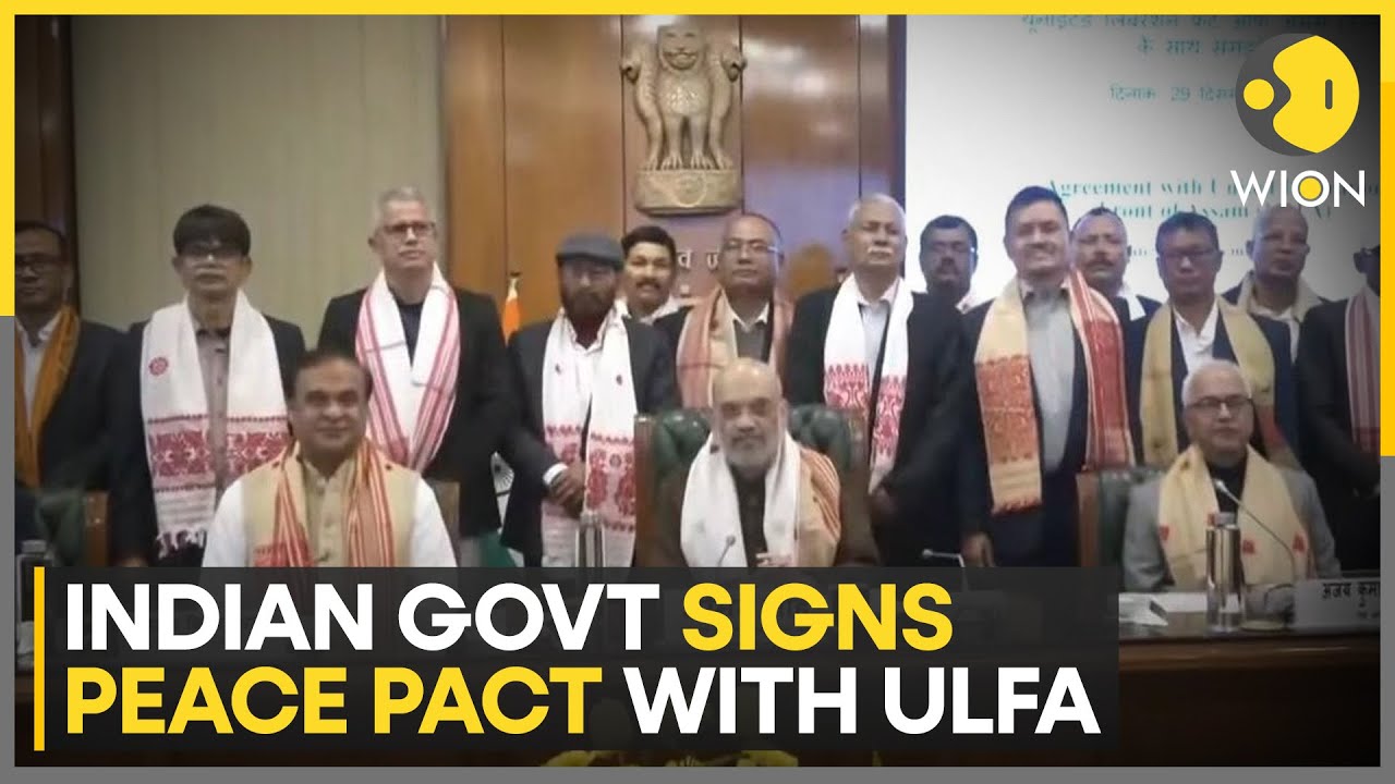 Indian government sign peace pact with ULFA an insurgency group in Assam   WION