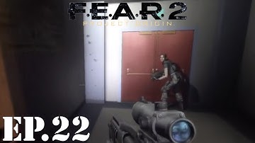 F.E.A.R. 2: Project Origin Let’s Play | Part 22 | Hammerhead
