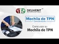 DeliverIt Infusion & Specialty: Mochila de TPN Training Video - Spanish Version