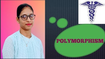 POLYMORPHISM (B PHARMA & D PHARMA) ➕