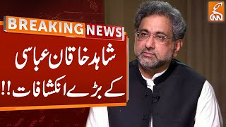 Shahid Khaqan Abbasi Revelations | Breaking News | GNN