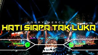 DJ HATI SIAPA TAK LUKA - POPPY MERCURY‼️ VIRAL TIKTOK || FUNKOT VERSION