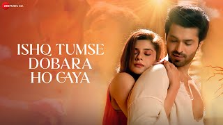 Download Lagu Ishq Tumse Dobara Ho Gaya | Kunal Singh \u0026 Shaminn Mannan | Abhay Jodhpurkar \u0026 Anupama Raag MP3