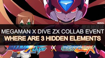 Megaman X Dive | ZX Collaboration Event Messiah | All 3 Hidden Elements Location