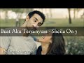Sheila On 7 - Buat Aku Tersenyum