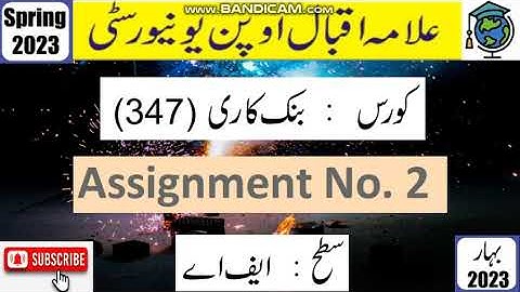 ⏩ AIOU Code 347 Solved Assignment No. 2 Spring 2023 || Subject: Banking || Level: FA/I.Com