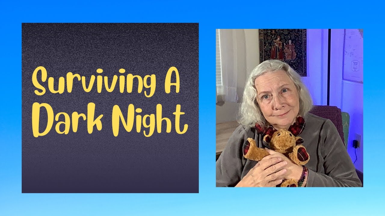 SURVIVING A DARK NIGHT OF THE SOUL | Life Lessons - YouTube