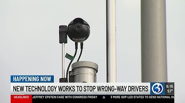 VIDEO: Wrong way driver detection systems going up in 5 towns