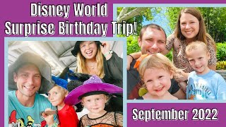 Disney World Trip September 2022 | SURPRISE TRIP | MNSSHP, Character Dining, Rainy Trip w\/Toddlers