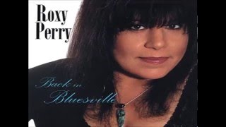 ROXY PERRY - Back In Bluesville chords