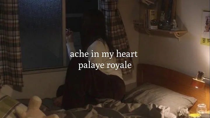 ache in my heart — palaye royale [tłumaczenie]