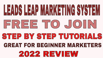 Leads Leap Is Great for Beginners 2022 Review - [Learn and Earn Tutorials] Free to join..