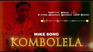 Mike Song - Kombolela