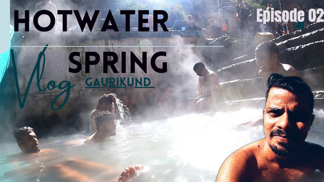 Sonprayag to Gaurikund | Hotwater spring| Uttarakhand vlogs| Episode 02