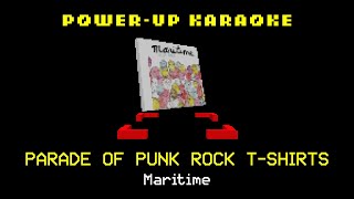 Maritime - Parade of Punk Rock T-Shirts (KARAOKE)