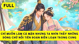 [FULL] CÁ MẶN KHÔNG MUỐN BƠI NGƯỢC DÒNG - Tiểu Tinh Linh Audio