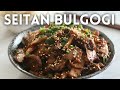 Korean bulgogi seitangluten  vegan