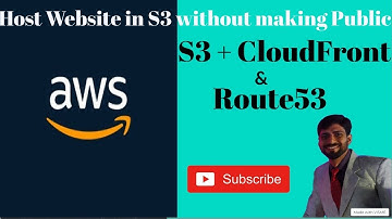 Static website hosting on Amazon S3 without making it public | Using AWS CloudFront for S3 Website