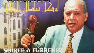 Le Maitre Hadj Mohamed Tahar Fergani Chante Nouba Saika Soirée à Florence Italie en 1997