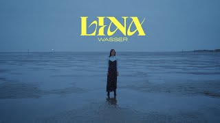 Video thumbnail of "LINA - Wasser (Official Video)"