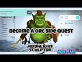 Moonlight Sculptor: become a Orc side quest!