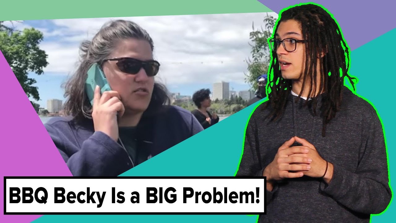 Why BBQ Becky Is a Big Problem!!! YouTube