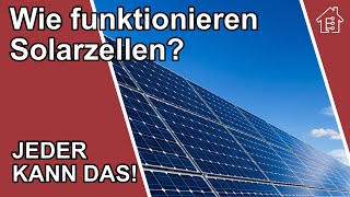 Wie funktionieren Solarzellen