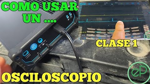 COMO USAR UN OSCILOSCOPIO AUTOMOTRIZ CLASE 1 , MICSIG LAUNCH, TOPDON,THINKCAR ETC...