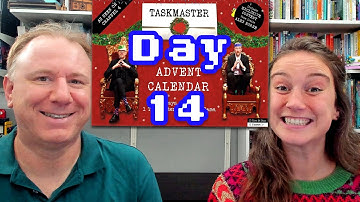 Taskmaster Advent Calendar: Day 14
