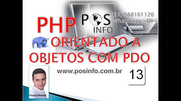 CURSO PHP OO COM PDO AULA 13 HD METODO TRANSPARENTE ORIENTADO A OBJETOS POSINFO