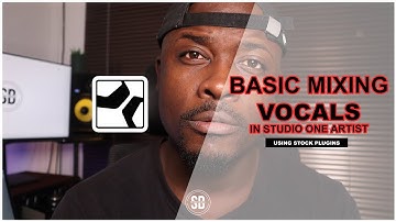 How To Mix Vocals in Studio One Artist | Stock Plugins