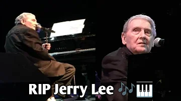 Jerry Lee Lewis "Great Balls of Fire" 2/06/2016