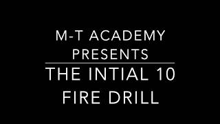 Main-Transit Academy Fire Drill  - The First 10 - Capt. K. Kozlowski & Lt J. Leising