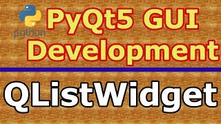 PyQt5 GUI QListWidget Practical Example