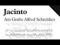 Javier Jacinto - Am Grabe Alfred Schnittkes (Sheet Music)