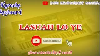 pargoy version LASUAH LO YE karaoke KN7000 @donzkeyboardistofficial