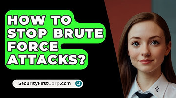 How To Stop Brute Force Attacks? - SecurityFirstCorp.com